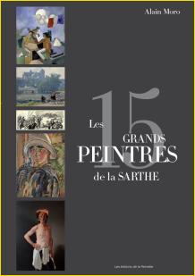 Les 15 Grands Peintres de la Sarthe