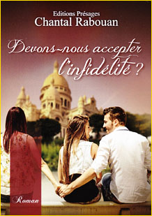 Devons-nous accepter l’infidélité ?
