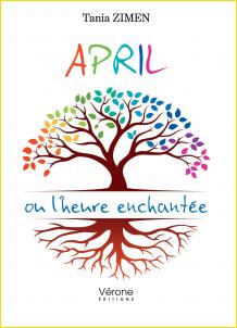 April ou l'heure enchantée