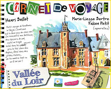 Carnet de voyage. Vallée du Loir