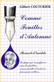 Comme Feuilles dAutomne. Recueil dindits