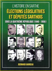 lections lgislatives et dputs sarthois sous la Quatrime Rpublique (1946 - 1958)