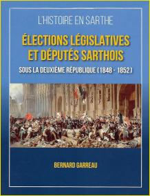 Élections législatives et députés sarthois sous la Deuxième République (1848 - 1852)