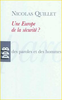 Une Europe de la sécurité ?
