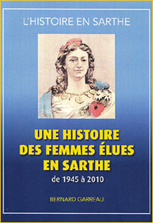 Une histoire des femmes élues en Sarthe de 1945 à 2010