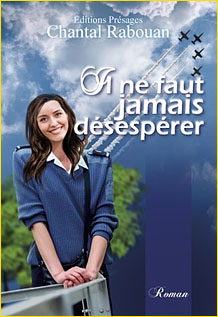 Il ne faut jamais désespérer (réédition)
