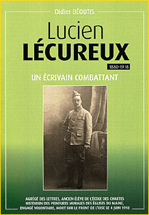 Lucien Lécureux (1880-1918), un écrivain combattant