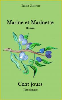 Marine et Marinette Cent Jours