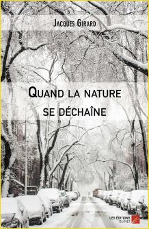 Quand la Nature se déchaîne