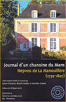 Journal d’un chanoine du Mans, Nepveu de La Manouillère (1759-1807)