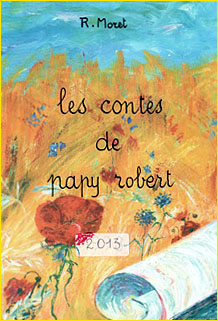 Les Contes de Papy Robert