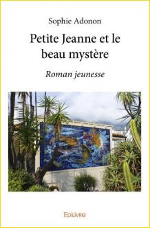 Petite Jeanne et le beau mystère
