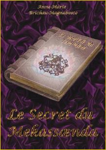 Le Secret du Mekassænda