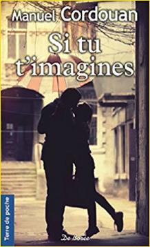 Si tu t'imagines... (format poche)