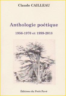 Anthologie poétique. 1956-1970 et 1999-2018