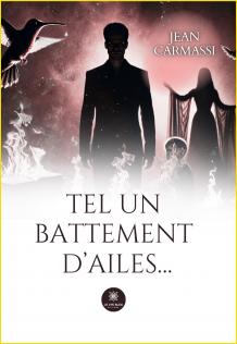 Tel un battement d'ailes...