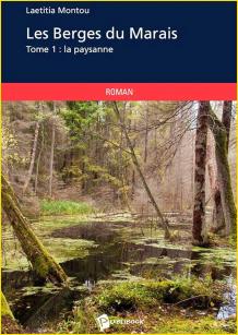 Les Berges du Marais. Tome 1<br>La paysanne