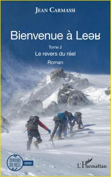 Bienvenue à Leer. Tome 2 - Le revers du réel