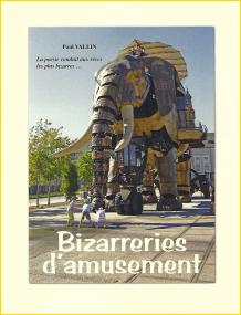 Bizarrerie d'amusement