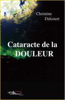 Cataracte de la douleur