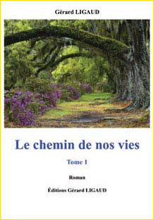 Le chemin de nos vies