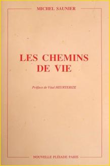 Les chemins de vie