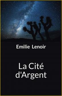 La Cit d'Argent
