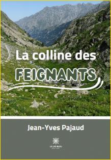 La colline des Feignants