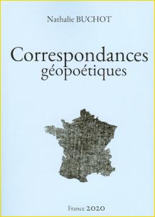 Correspondances géopoétiques. France 2020