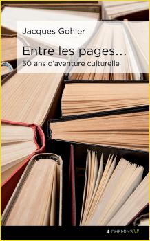 Entre les pages. 50 ans daventure culturelle