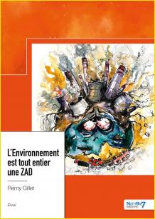 L'Environnement est tout entier une ZAD