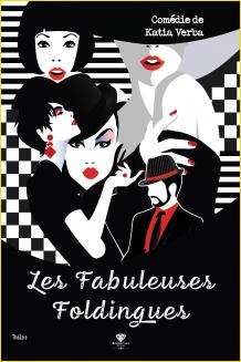 Les Fabuleuses Foldingues