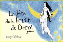 La Fée de la forêt de Bercé