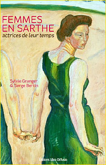 Femmes en Sarthe actrices de leur temps