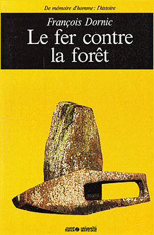 Le fer contre la fort