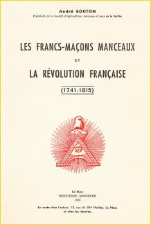 Les Francs-maons manceaux et la Rvolution franaise (1741-1815)