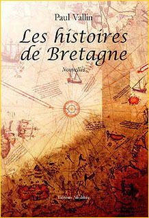 Les histoires de Bretagne. Nouvelles