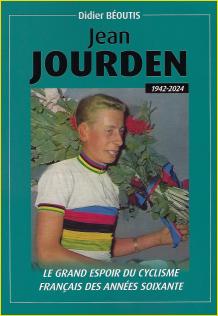 Jean Jourden (1942-2024). Le grand espoir du cyclisme français des années soixante