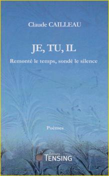 Je, tu, il. Remont le temps, sond le silence