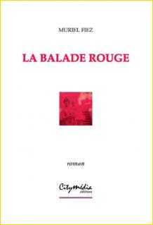 La balade rouge