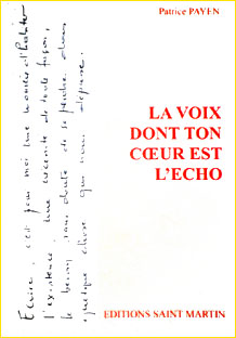 La voix dont ton cur est l'cho