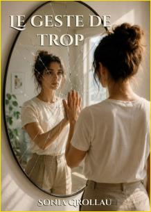 Le geste de trop