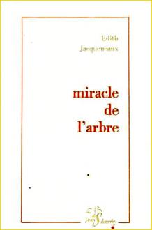 Miracle de l'arbre