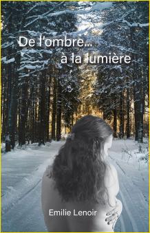 De l'ombre  la lumire