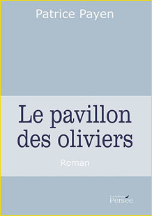 Le pavillon des oliviers 