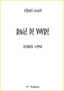 Rage de vivre (2e édition)