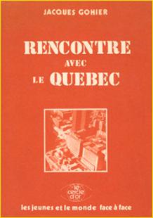 Rencontre avec le Qubec