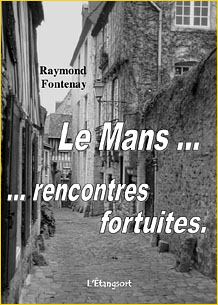 Le Mans... rencontres fortuites