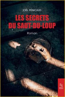 Les secrets du Saut-du-Loup