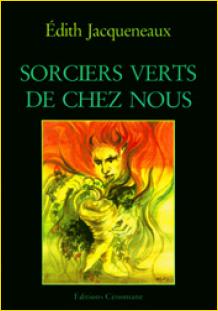 Sorciers verts de chez nous